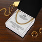 To My Son | Remember How Much You Are Loved - Cuban Link Chain