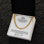 To My Son | Remember How Much You Are Loved - Cuban Link Chain