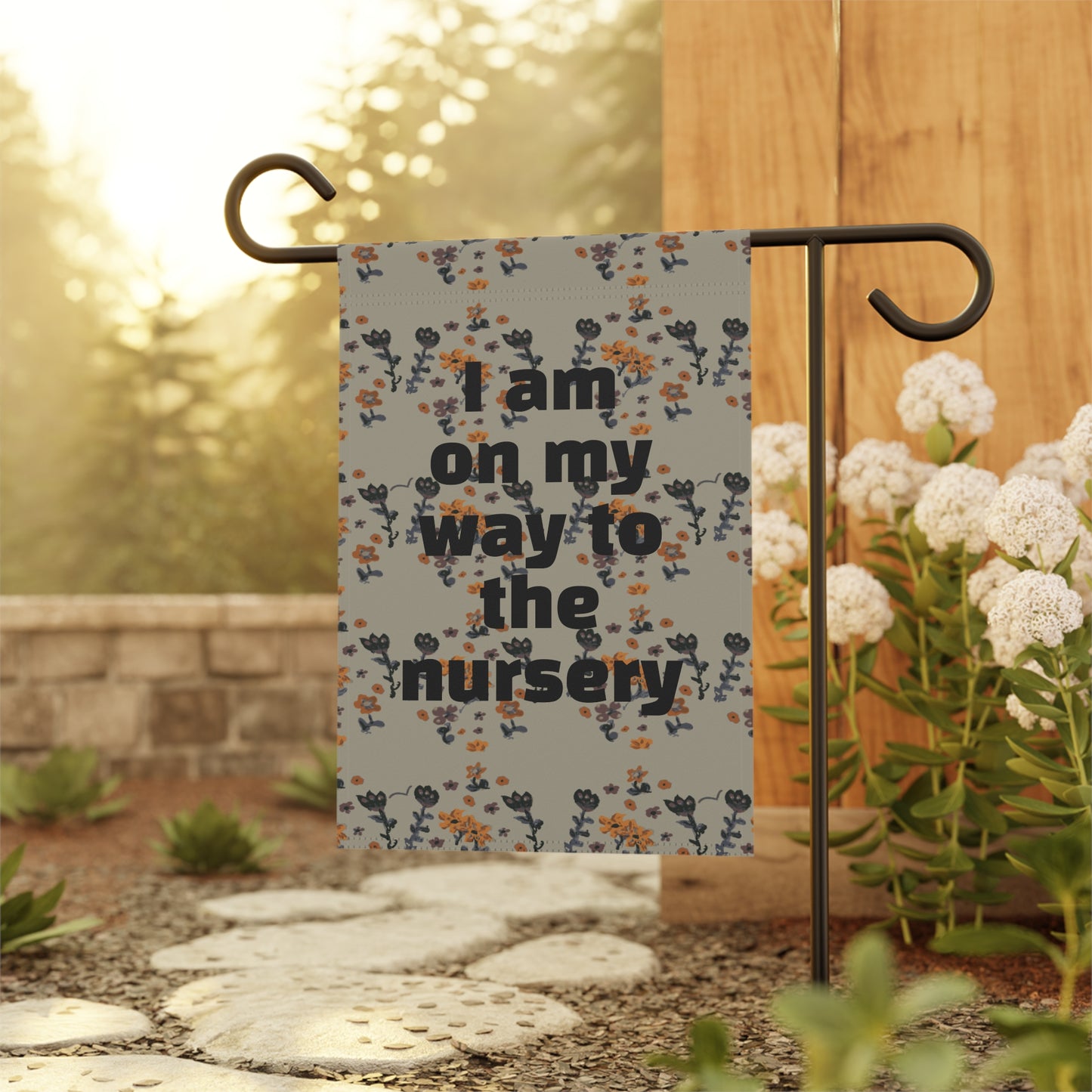 I am on my way to the nursery Garden & House Banner