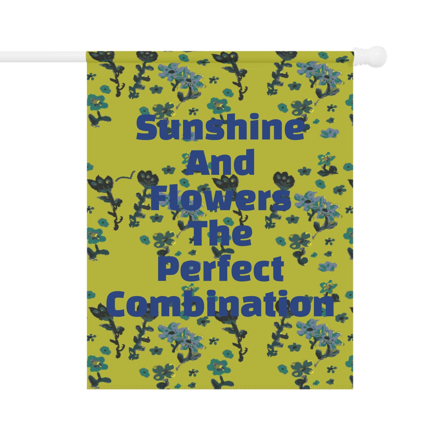 Sunshine and Flowers Perfect Combo Garden & House Banner