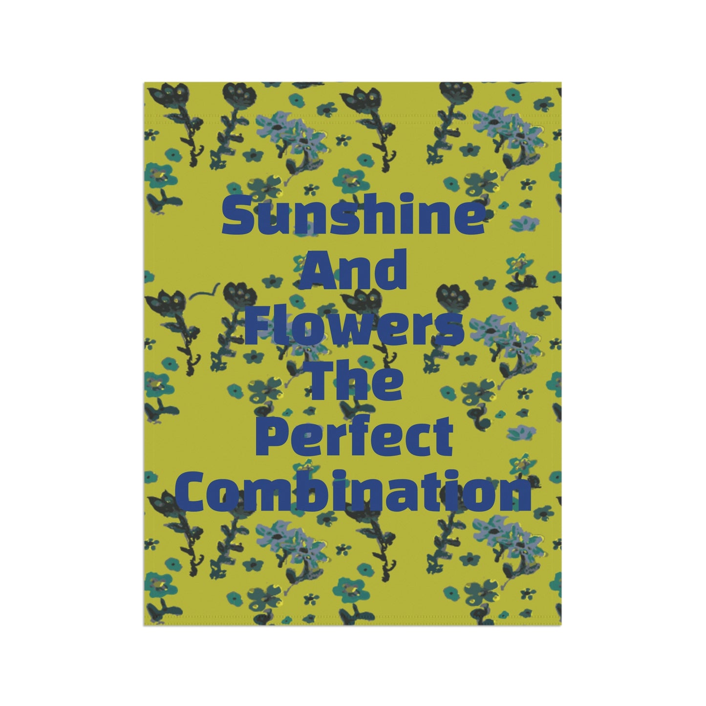 Sunshine and Flowers Perfect Combo Garden & House Banner